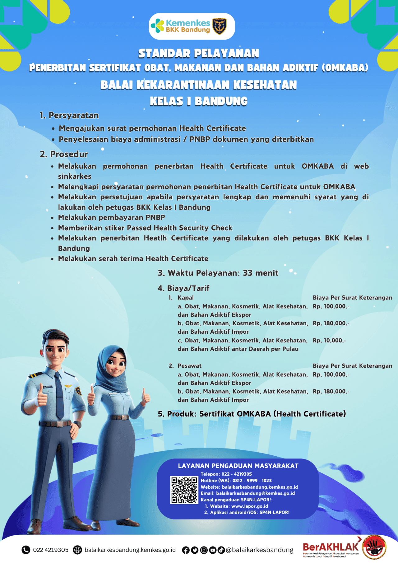 Penerbitan Serifikat Obat, Makanan dan Bahan Adiktif (OMKABA)