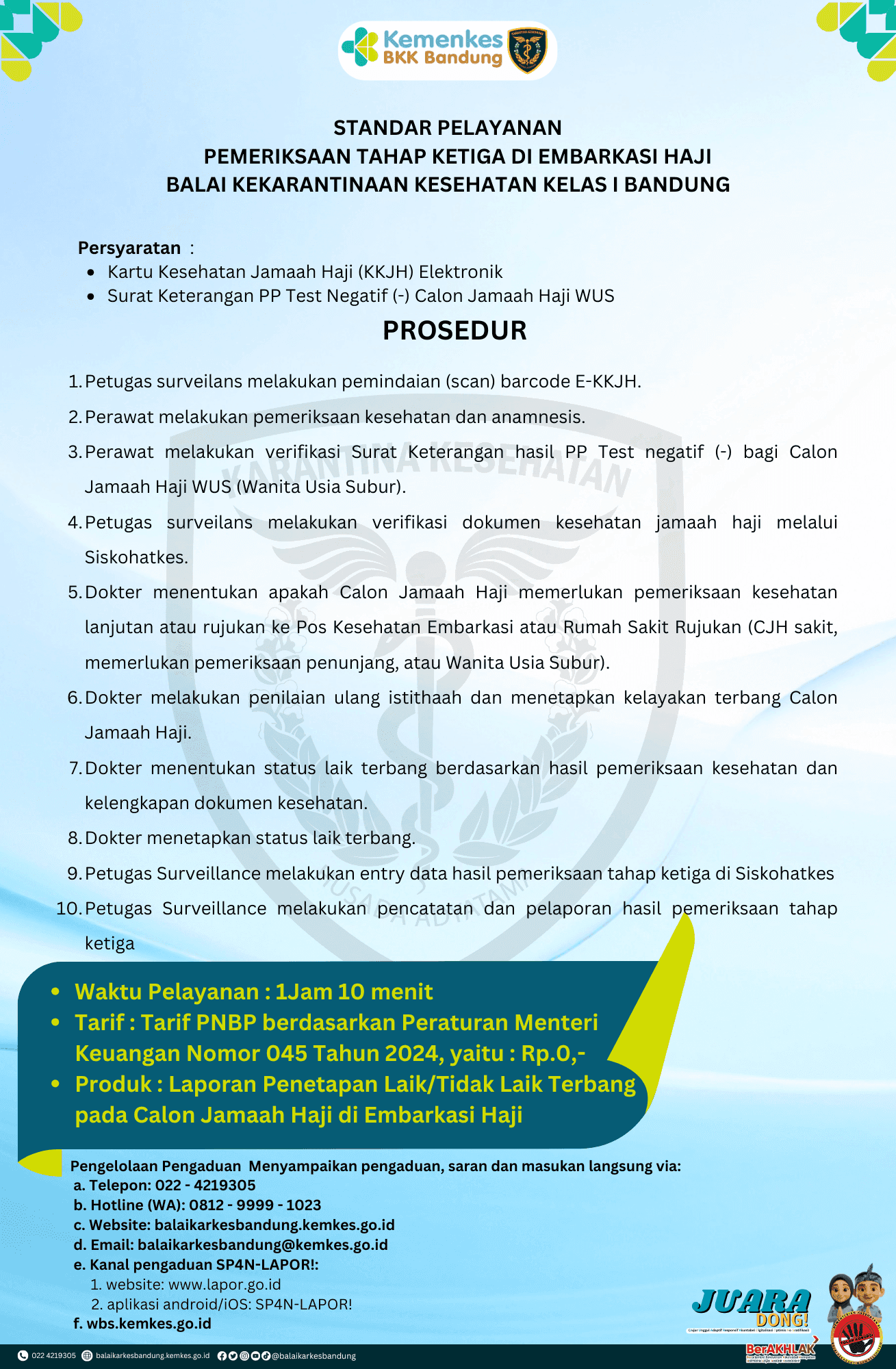 STANDAR PELAYANAN PEMERIKSAAN TAHAP KETIGA DI EMBARKASI HAJI